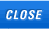 close